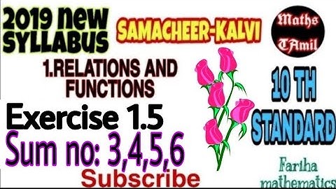 10TH STANDARD EXERCISE 1.5 SUM NO :3,4,5,6 SYLLABUS 2019/RELATIONS AND FUNCTIONS /FARIHA MATHEMATICS