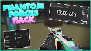 PROJECT EVO SCRIPT PHANTOM FORCES