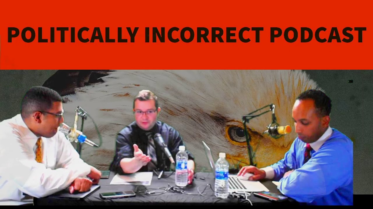 Politically Incorrect Podcast Live Stream - YouTube