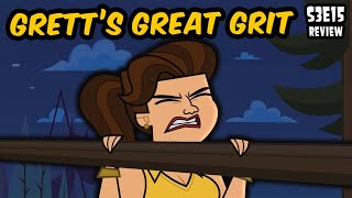 ALLY Is THE New Grett, GRETT is A New Grett | Disventure Camp (S3E15 Review)