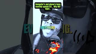 Computer’s and phone’s have monthly update’s!!! Why NOT YOU!!!