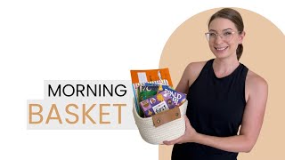 How to make a morning basket | What’s in my morning basket?