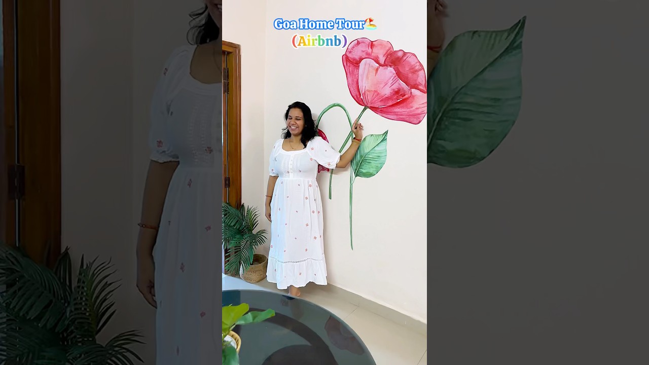 GOA 🏖️Home Tour🥰🥰