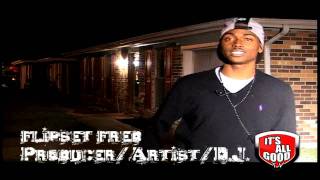 Flipset Fred The Interview ©℗