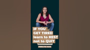 Learn to Rest, Not Quit!