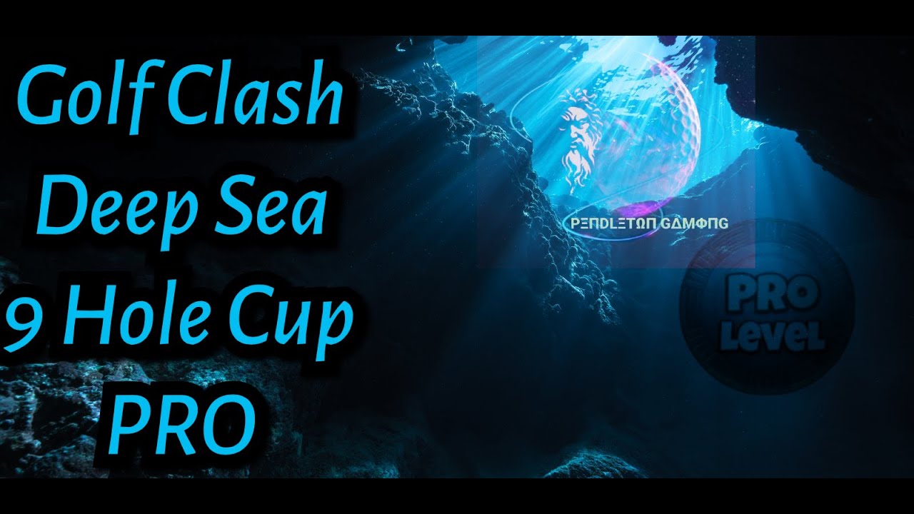 Golf Clash - Pro Division Hole | Qualifying Walkthrough | Deep Sea 9 Hole Cup