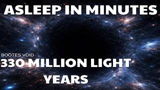 The SHOCKING Truth About the Bootes Void Nobody Tells You | Sleepy Science Stories