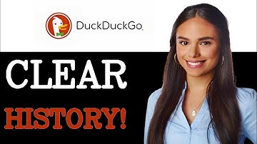 How To Clear Browsing History On DuckDuckGo (2025)