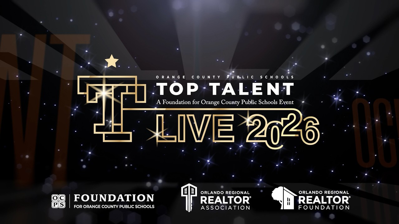 Foundation for Orange County Public Schools TOP Talent 2026 "LIVE ...