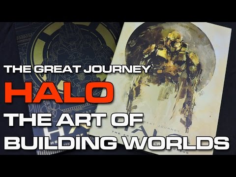 Halo: The Art of Building Worlds - The Great Journey (Limited Edition)