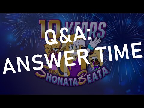 It's time...for a Q&A Answer video! (10 year Anniversary Special)