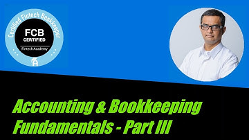Accounting & Bookkeeping Fundamentals - Part III. Debits and Credits. Journalizing Transactions.