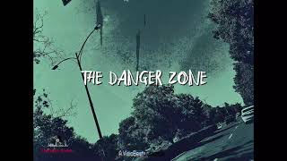 Danger zone. (Experimental Type Beat)