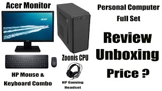 Personal Computer Full Set Review Unboxing Acer Monitor Zoonis Cpu Mouse Keyboard Gaming Headset