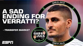 Why Marco Verratti’s potential move out of PSG would be a ‘sad ending’ | ESPN FC