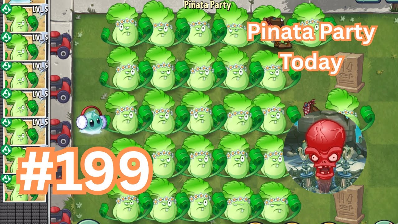 PvZ2 Piñata Party Today July 28, 2025 Ep.199. Plants vs Zombies 2