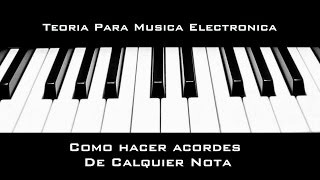 Armonía Básica aplicada para la Música Electrónica