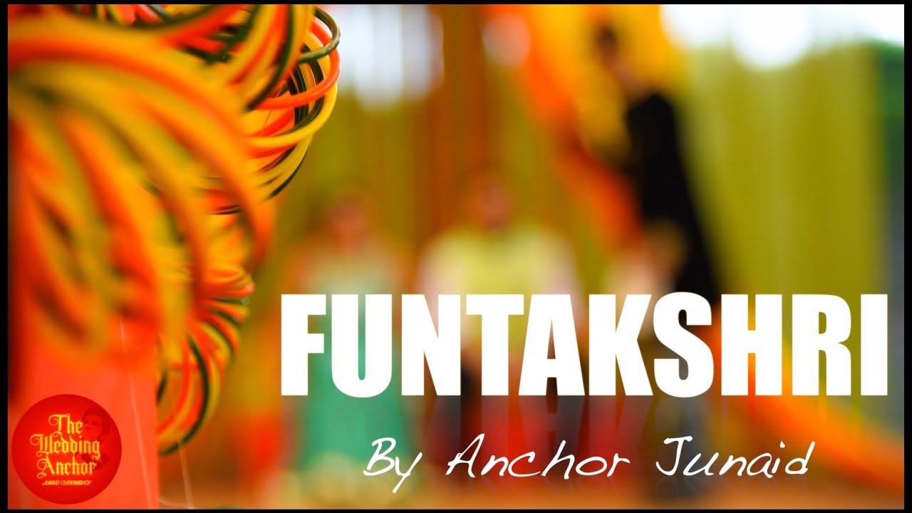 FUNTAKSHRi by Anchor Junaid - The Wedding Anchor