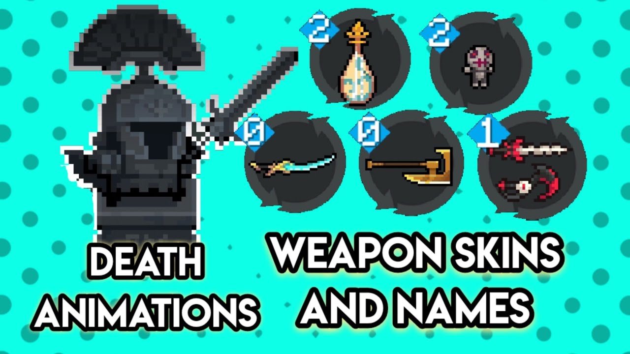 Soul Knight All New Weapons Skins, Effects, Alternate Name, And Death Animations YouTube