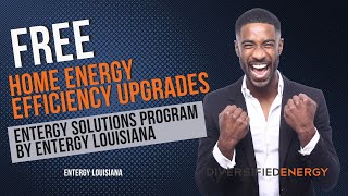 ⚡️ Diversified Energy Utilizes The Entergy Solutions Program To Save Our Clients Money