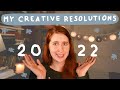 My creative resolutions for 2022 , setting ART goals, secret projects. Reflection on year of 2021