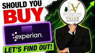 Should you buy Experian (not financial advice 