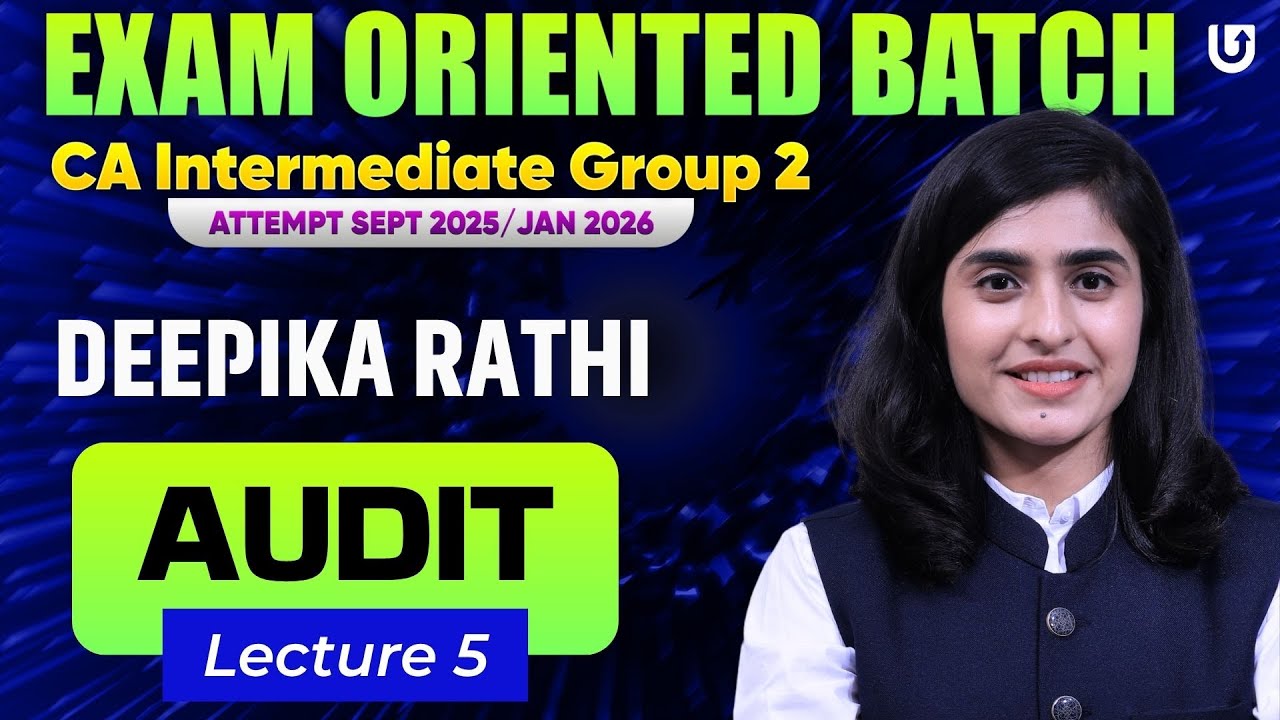 Audit CA Inter Group 2 | CA Inter Sep 2025 & Jan 2026 | Exam Oriented ...