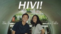 Hivi - Mata ke Hati (Bintan, Ilham, Andri Guitara) cover - Durasi: 3:30. Hivi - Mata ke Hati (Bintan, Ilham, Andri Guitara) cover - Durasi: 3:30.