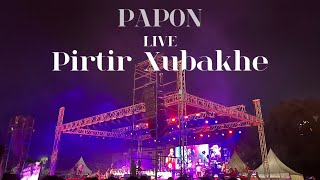Pirtir Xubakhe By Papon Live At Guwahati Chandmari Field Zubeen Das Birth Anniversary