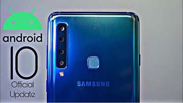 Samsung Galaxy A9 2018 Official Android 10 Update
