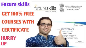 Future skills courses 100% free with certificate, Hurry up