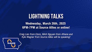 March Lightning Talks | DevOpsDSM