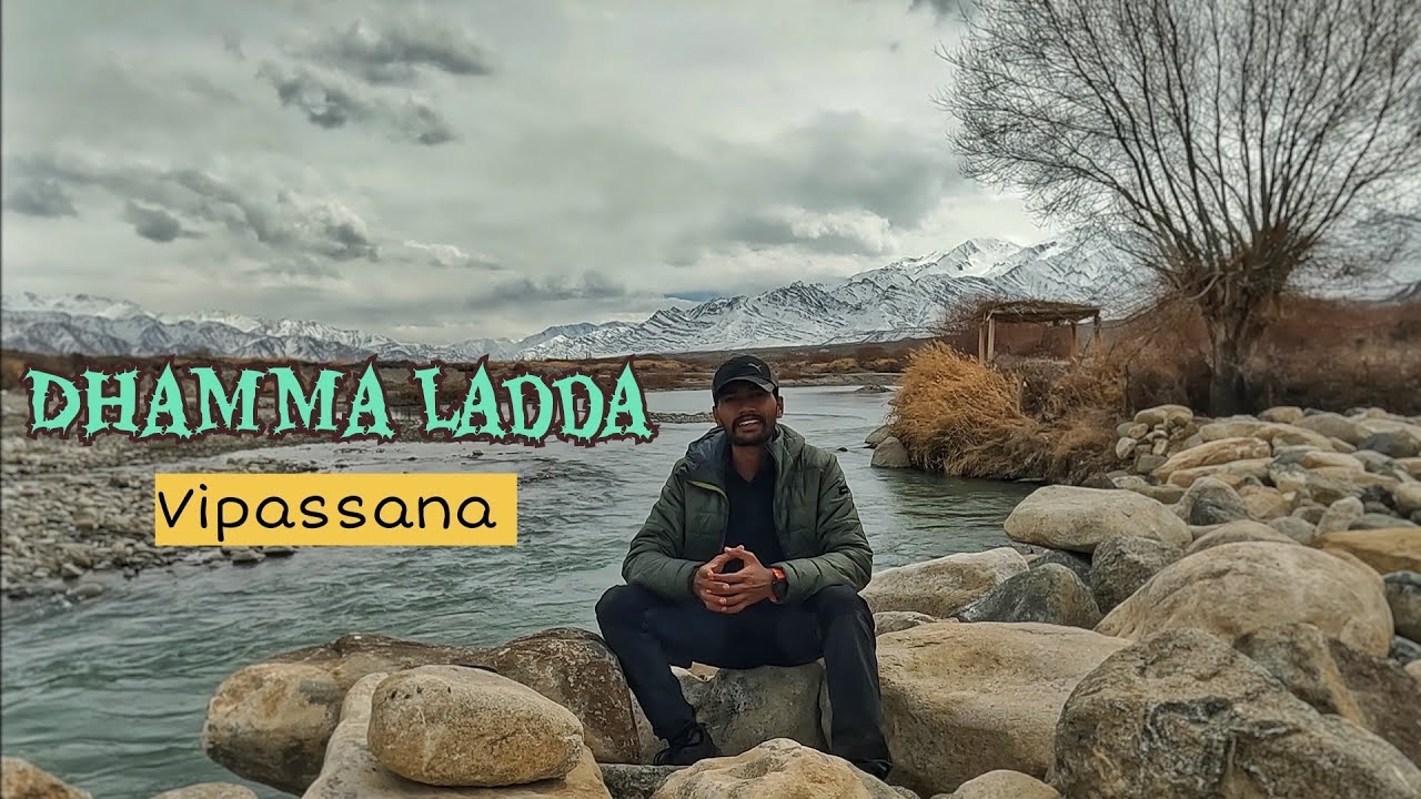 ❄️ Finding Peace in the Himalayas: My Vipassana Journey at Dhamma Laddha, Leh 🧘‍♂️🏔️