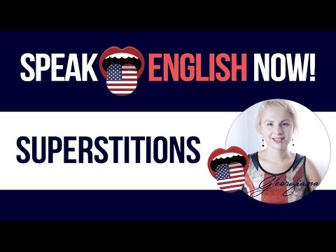 #067  English-speaking practice - Superstitions