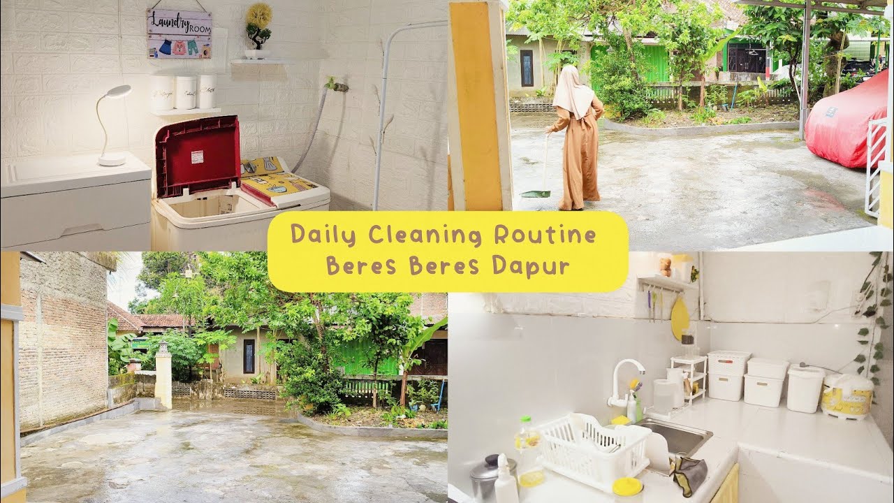 Daily Cleaning Routine | Beres Beres Dapur, Cuci di Wastafel, Laundry, Jemur Baju & Menyapu Halaman