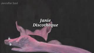 Video thumbnail of "Janie - Discothèque 「Sub. Español (Lyrics)」"