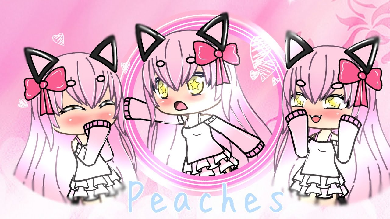 Peaches Gacha Meme Ft Kawaii Chan Youtube