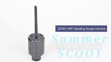 SC001 Wifi Spotting Scope Camera