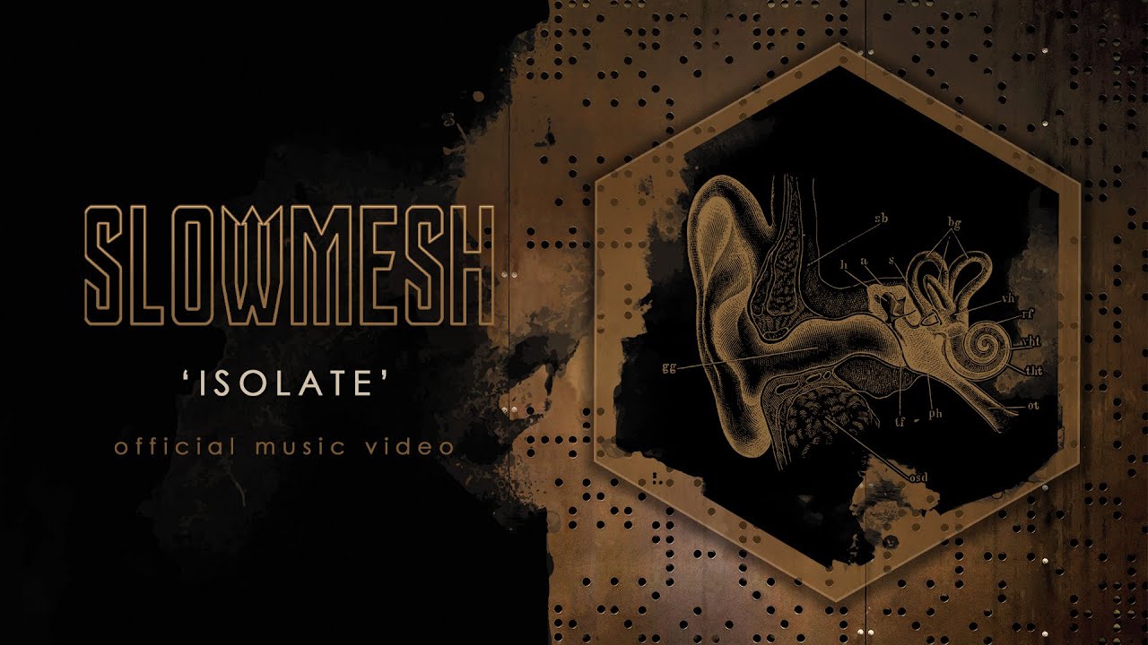 Sleduj SLOWMESH - Isolate (Official Music Video) na YouTube Sleduj SLOWMESH - Isolate (Official Music Video) na YouTube