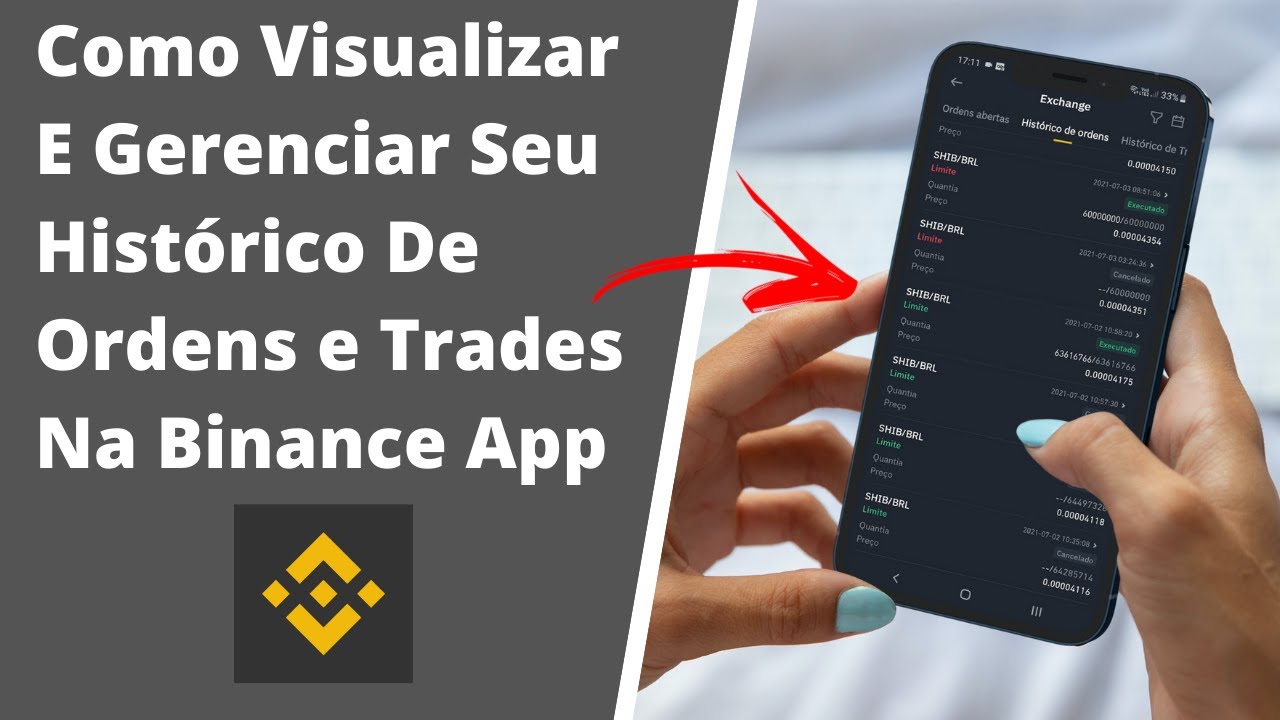 Como Visualizar E Gerenciar Seu Histórico De Ordens/Trades Na Binance ...