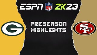 NFL 2K23 - Preseason Packers at 49ers | Gameplay highlights