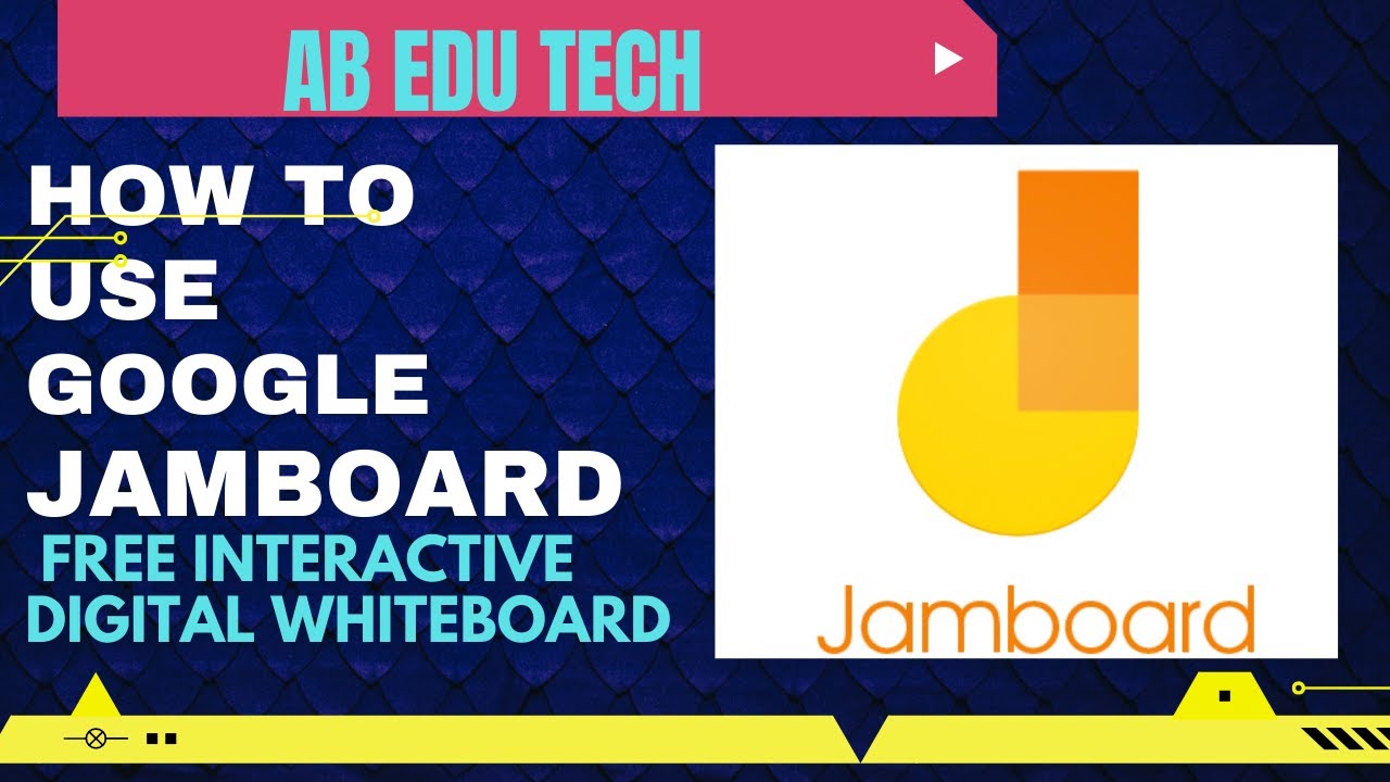 How To Use Google Jam board Free Interactive Digital Whiteboard YouTube