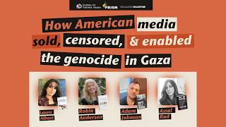 How American Media Sold, Censored, and Enabled the Genocide in Gaza