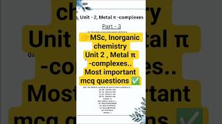 #msc2sem ..#inorganicchemistrymcq .. #exam ..#mostimportantquestions s 🔥✅