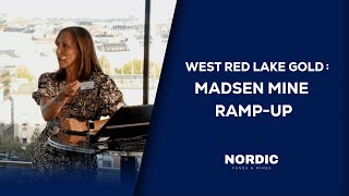 West Red Lake Gold Mines Presentation | Nordic Funds & Mines 2025