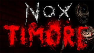 Nox Timore Remake No Commentary Gameplay