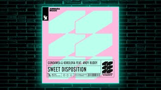 Gundamea & Korolova feat. Andy Ruddy - Sweet Disposition (Extended Mix) [Armada] Resimi