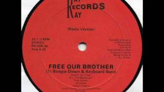 Boogie Down &amp; Keyboard Band - Free Our Brothers (Ray Ray 1989)