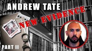 Leaked Evidence in the Andrew Tate Case: An Attorney’s Perspective (Part 2)