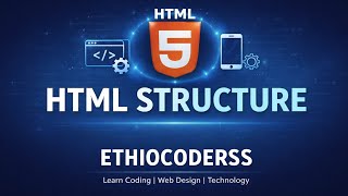 Web design &amp; Dev't for grade 11 Structure of HTML amharic vidio